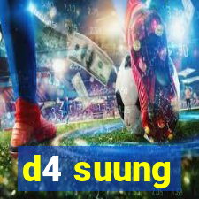 d4 suung